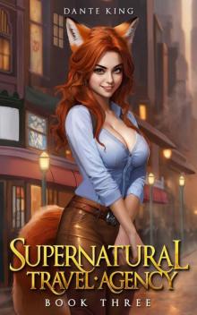 Supernatural Travel Agency 3