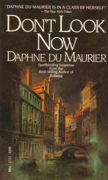 Don't Look Now and Other Stories