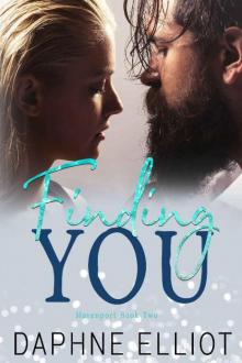 Finding You: A Small Town Romance (Havenport Book 2)