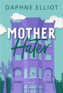Mother Hater