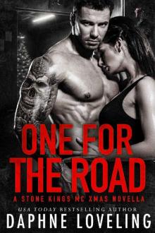 One for the Road: A Stone Kings MC Christmas One for the Road: A Stone Kings MC Christmas