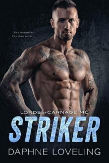 STRIKER: Lords of Carnage MC STRIKER: Lords of Carnage MC