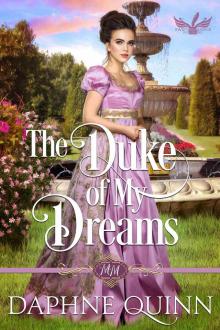 The Duke of My Dreams: Regency Romance