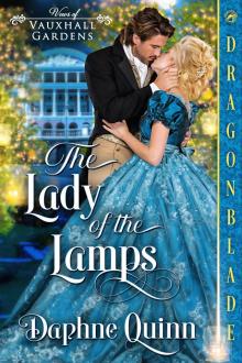 The Lady of the Lamps: Regency Historical Romance (Vows in Vauxhall Gardens Book 1)