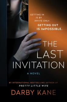 The Last Invitation The Last Invitation