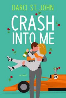 Crash Into Me