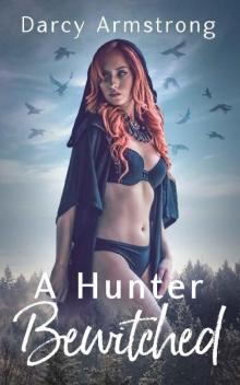 A Hunter Bewitched