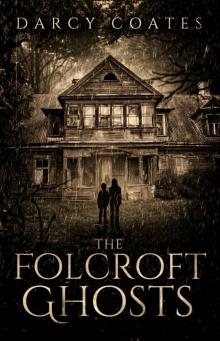 The Folcroft Ghosts