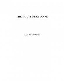 The House Next Door