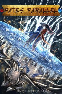 Fates Parallel Vol. 3