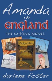 Amanda in England: The Missing Novel Amanda in England: The Missing Novel