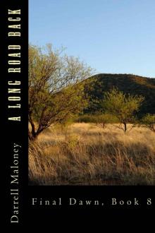 A Long Road Back: Final Dawn: Book 8