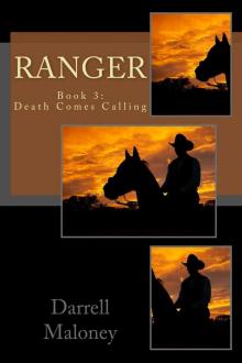 Death Comes Calling (Ranger Book 3) Death Comes Calling (Ranger Book 3)