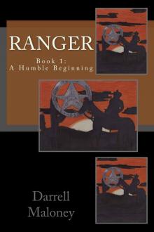 Ranger: Book 1: A Humble Beginning