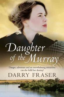 Daughter of the Murray Daughter of the Murray