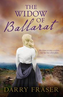 The Widow of Ballarat The Widow of Ballarat