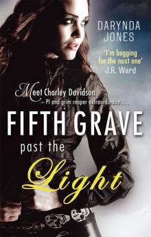 Fifth Grave Past the Light Fifth Grave Past the Light