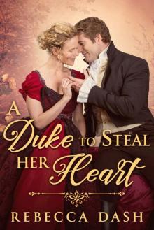 A Duke To Steal Her Heart