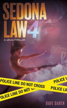 Sedona Law 4: A Legal thriller