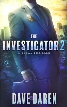 The Investigator 2: A Legal Thriller