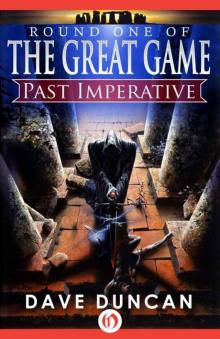 Past Imperative_The Great Game Past Imperative_The Great Game