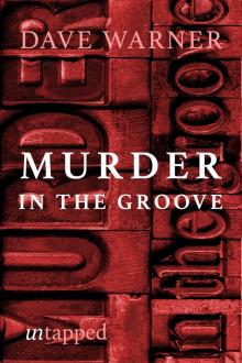 Murder in the Groove Murder in the Groove