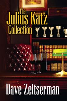 The Julius Katz Collection (Julius Katz Detective) The Julius Katz Collection (Julius Katz Detective)