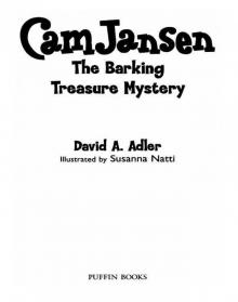 Cam Jansen and the Barking Treasure Mystery Cam Jansen and the Barking Treasure Mystery