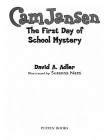The First Day of School Mystery The First Day of School Mystery