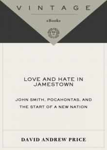 Love and Hate in Jamestown Love and Hate in Jamestown