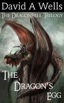The Dragon's Egg (Dragonfall Book 1) The Dragon's Egg (Dragonfall Book 1)