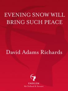 Evening Snow Will Bring Such Peace