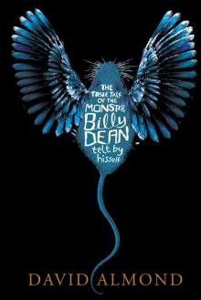 The True Tale of the Monster Billy Dean The True Tale of the Monster Billy Dean
