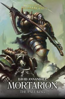 Mortarion: The Pale King Mortarion: The Pale King