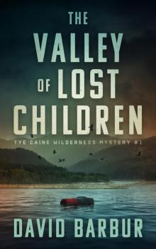 The Valley of Lost Children The Valley of Lost Children