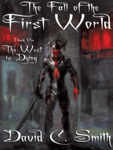 The West Is Dying