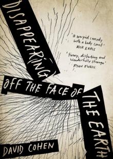 Disappearing off the Face of the Earth