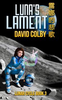 Luna's Lament Lunar Cycle: Book 3