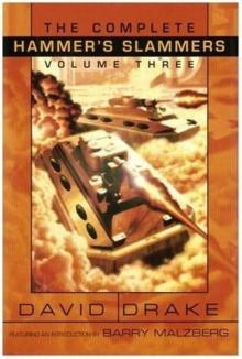 The Complete Hammer's Slammers, Vol. 3 (hammer's slammers)