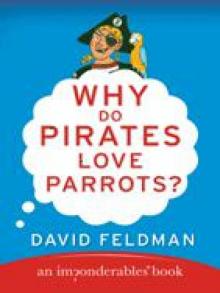 Why Do Pirates Love Parrots?