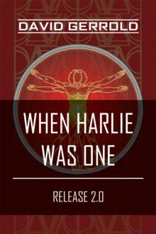 When HARLIE Was One