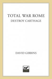 Total War Rome: Destroy Carthage
