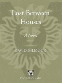 Lost Between Houses