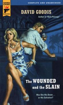 The Wounded and the Slain