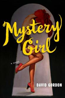 Mystery Girl: A Novel