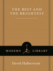 The Best and the Brightest (Modern Library)