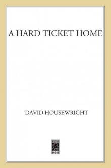 A Hard Ticket Home (Twin Cities P.I. Mac McKenzie Novels) A Hard Ticket Home (Twin Cities P.I. Mac McKenzie Novels)