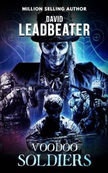 Voodoo Soldiers (Matt Drake Book 26) Voodoo Soldiers (Matt Drake Book 26)