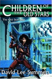 Children of the Old Stars