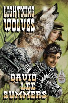 Lightning Wolves (Clockwork Legion Book 2) Lightning Wolves (Clockwork Legion Book 2)
